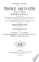 Doctoris angelici divi Thomæ Aquinatis Opera omnia