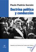 Doctrina política y conducción