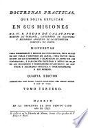 Doctrinas Practicas Que Solia Explicar En Sus Misiones
