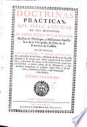 Doctrinas practicas, que suele explicar en sus missiones el Padre Pedro de Calatayud....