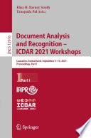 Document Analysis and Recognition – ICDAR 2021 Workshops