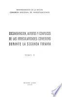 Documentación, autores y complices de las irregularidades cometidas durante la segunda tirania