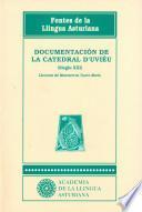 Documentación de la Catedral d'Uviéu
