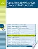 Documentación sanitaria no clínica y documentación no sanitaria (Operaciones administrativas y documentación sanitaria)
