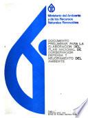 Documento preliminar para la elaboración del Plan Nacional de Conservación, Defensa y Mejoramiento del Ambiente