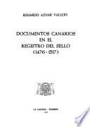 Documentos canarios en el Registro del Sello
