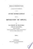 Documentos concernientes a la revolución de España