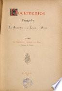 Documentos escogidos del archivio de la casa de Alba