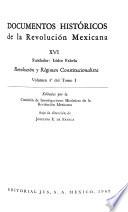 Documentos históricos de la Revolución Mexicana: Revolución y régimen constitucionalista, v.2-6