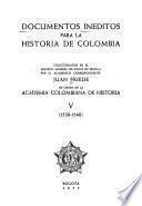 Documentos inéditos para la historia de Colombia