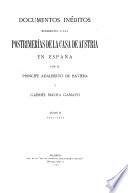 Documentos inéditos referentes a las postrimerías de la Casa de Austria en España: 1692-1695
