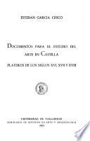 Documentos para el estudio del arte en Castilla