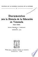 Documentos para la historia de la educación en Venezuela (época colonial)