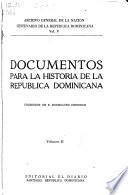 Documentos para la historia de la República dominicana