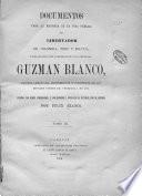 Documentos para la historia de la vida pública del libertador de Colombia, Perú y Bolivia ...