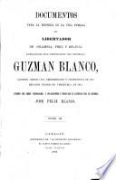 Documentos para la historia de la vida pública del libertador de Colombia, Perú y Bolivia ...