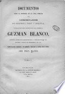 Documentos para la historia de la vida pública del libertador de Colombia, Perú y Bolivia ...