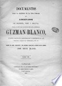 Documentos para la historia de la vida pública del libertador de Colombia, Peru y Bolivia ...