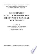 Documentos Para la Historia Del Libertador General San Martin