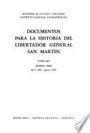 Documentos para la historia del Libertador general San Martín