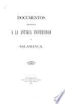Documentos referentes a la antigua universidad de Salamanca