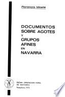 Documentos sobre agotes y grupos afines en Navarra