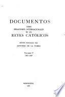 Documentos sobre relaciones internacionales de los Reyes Católicos