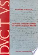 Documentos y manuscritos árabes del occidente musulmán medieval