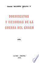 Documentos y memorias de la guerra del Chaco