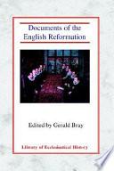 Documents of the English Reformation 1526-1701