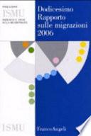 Dodicesimo rapporto sulle migrazioni 2006