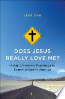 Does Jesus Really Love Me?