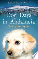 Dog Days in Andalucía