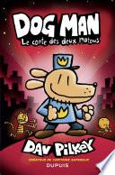 Dog Man - Tome 3 - Le conte des deux matous