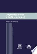 Dogmática penal y política criminal