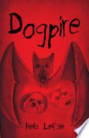 Dogpire: Adventures of Sven and Einer