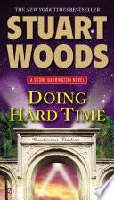 Doing Hard Time
