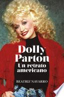 Dolly Parton. Un retrato americano