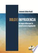 Dolo e imprudencia