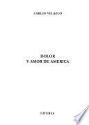 Dolor y amor de América