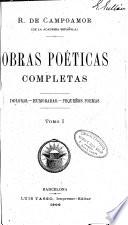 Doloras. Humoradas. Cantares. Los pequeños poemas