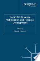 Domestic Resource Mobilization and Financial Development