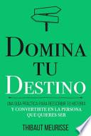Domina Tu Destino