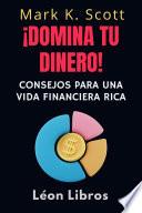 ¡Domina Tu Dinero!