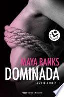 Dominada (Los Ejecutores 2)