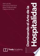 Dominando el Arte de la Hospitalidad