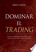 Dominar El Trading