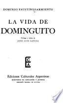 Domingo Faustino Sarmiento: La vida de Dominguito