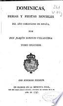 Dominicas, ferias y fiestas movibles del año christiano de España