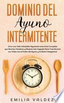 Dominio del Ayuno Intermitente
